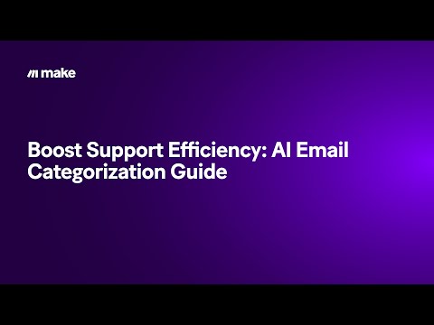 Boost Support Efficiency: AI Email Categorization Guide