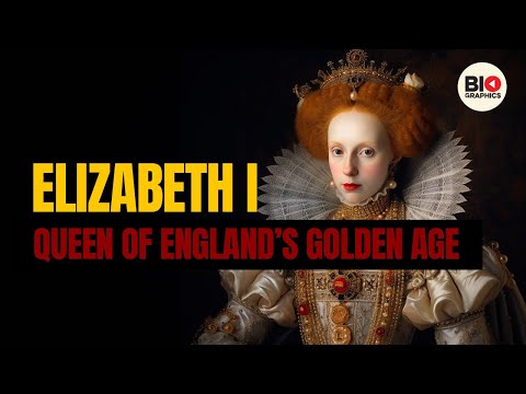 Queen Elizabeth I: Queen of England's Golden Age