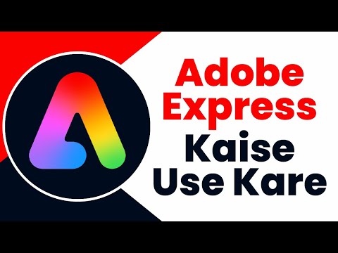 How To Use Adobe Express in Hindi | Adobe Express App Kaise Use Kare