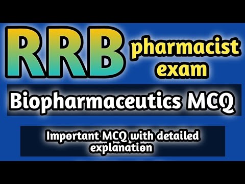 biopharmaceutics MCQ#rrbpharmacistexam#governmentexampreparation