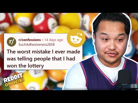 I REGRET Telling People I WON The Lottery! | Reddit Readings