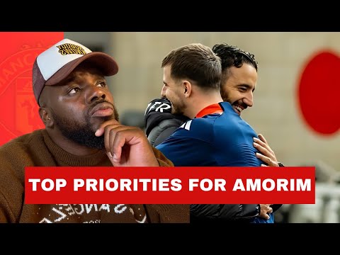 Top PRIORITIES for Rúben Amorim at Manchester United.