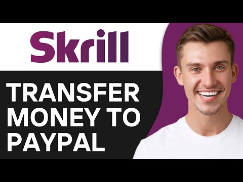 How To Transfer Money From Skrill To PayPal (2024)