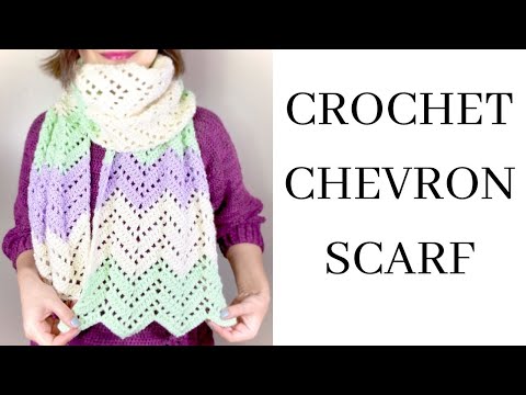 Crochet Chevron Scarf Easy Pattern Video Tutorial