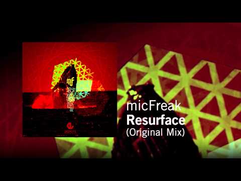 micFreak - Resurface (Deeflash Remix)