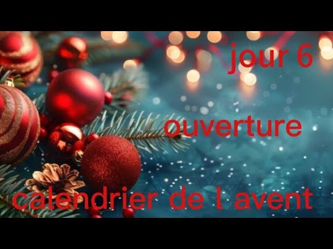 🎄 jour 6 ouverture #umboxing #calendrierdelavent  🎄 #vlogmas #minivlog