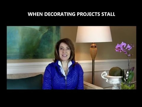 Why Decorating Projects Stall