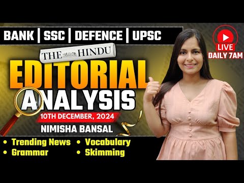 Editorial Analysis | 10th December, 2024 | Vocab, Grammar, Reading, Skimming | Nimisha Bansal