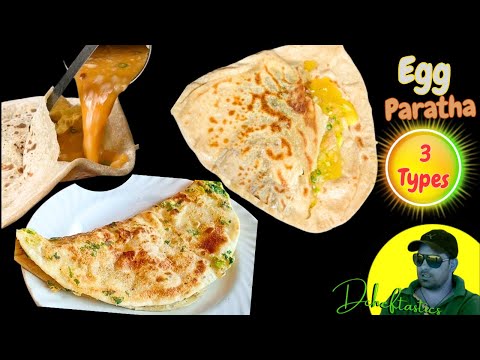 Easy Egg Paratha Recipes | 3 Types of Egg Paratha | Anda Paratha Recipe | | Egg Stuffed Paratha