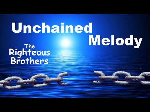 Unchained Melody - Lyrics - アンチェインド メロディー - 日本語訳詞  - Japanese translation - The Righteous Brothers