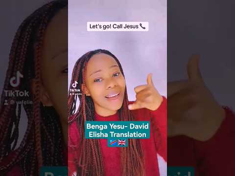 Benga Yesu David Elisha Translation 🇨🇩🇬🇧 #davidelisha #bengayesu #lingala #lingalalanguage #shorts