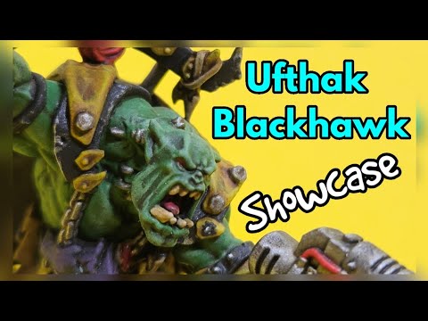 Ufthak Blackhawk Painting Showcase and Datasheet Breakdown