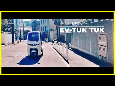 【EV-TUK TUK 】親子で楽しむ毎日