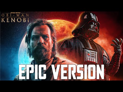 Obi-Wan vs Darth Vader Theme | EPIC VERSION (feat. Battle of The Heroes)