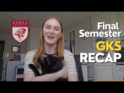 GKS Final Semester Recap! Best & Worst Parts, Regrets, Recommendations, Future Plans!