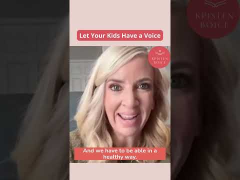 Let Your Kids Have a Voice