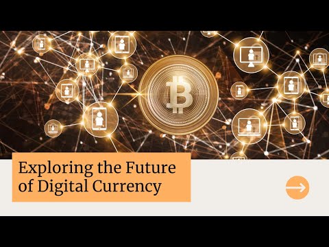 Digital Currency: The Future Unveiled