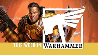 This Week in Warhammer – Embergard