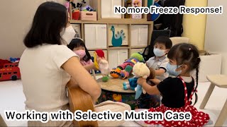 Selective Mutism Case Overcoming Fear | 選擇性緘默症個案開始突破 - 不再殭硬！