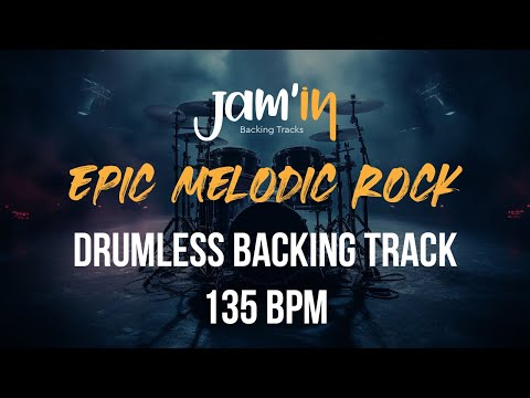 Epic Melodic Rock Drumless Backing Track 135 BPM