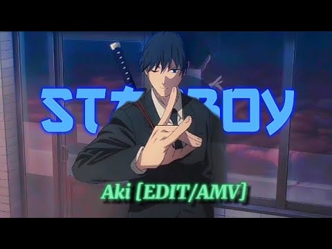 Aki [Starboy] - edit |Chainsaw man|