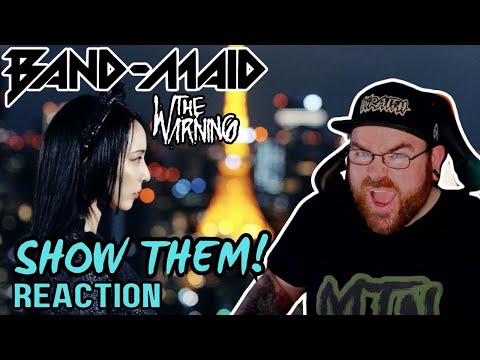 BAND MAID & THE WARNING - SHOW THEM - REACTION