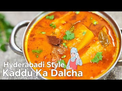 Hyderabadi Style Kaddu Ka Dalcha | Kaddu Ka Dalcha | shabana kitchen smart recipes