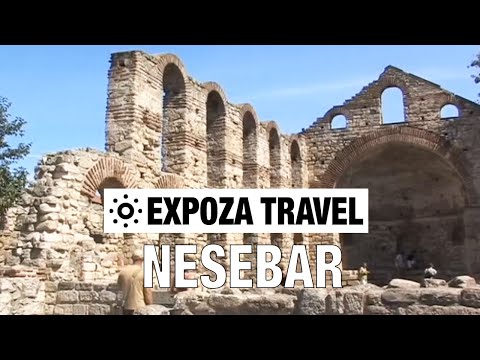 Nesebar (Bulgaria) Vacation Travel Video Guide