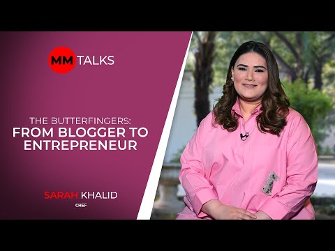 The Butterfingers: From Blogger To Entrepreneur | Sarah Khalid | MM Talks