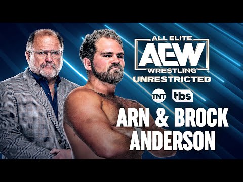 Arn and son Brock Anderson talk training w/ QT Marshall & journey to AEW | 2/6/23, AEW Unrestricted