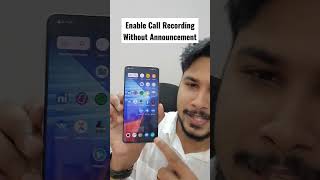 Call recording without announcement on iqoo and vivo smartphones