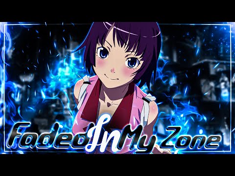 Shiki-TMNS & HD - Faded In My Zone