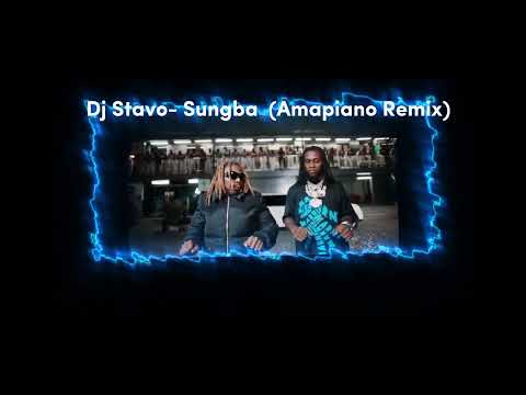 Asake feat Burna Boy-  Sungba (Dj Stavo Amapiano Remix)