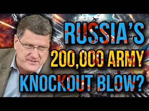 Scott Ritter: Russia’s Massive 200,000 Troop Surge Crushes Ukrainian Defenses in Zaporizhzhia!