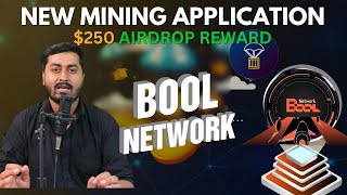 Bool Network Airdrop Explained | New Airdrop Mining Application | Bool Network