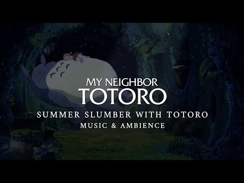 Nighttime Slumber with Totoro (Studio Ghibli ASMR Ambience)