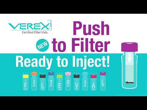 Verex Filter Vials: Push to Filter, Ready to Inject