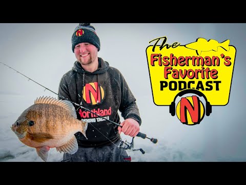 Early Ice Panfish | Will Pappenfus | Ep. 4 The Fisherman's Favorite Podcast