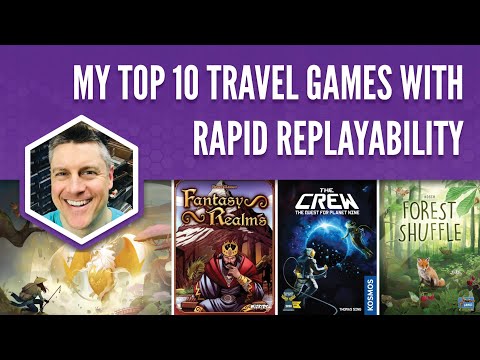 My Top 10 Travel Games with Rapid Replayability