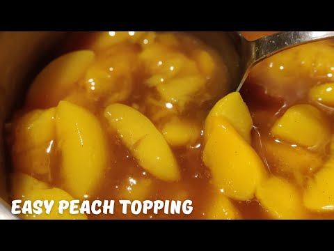 How to Make Easy Peach Topping for Pancakes