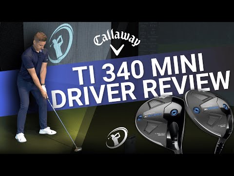 2024's BEST MINI DRIVER? // Callaway Ti 340 Mini Driver Review