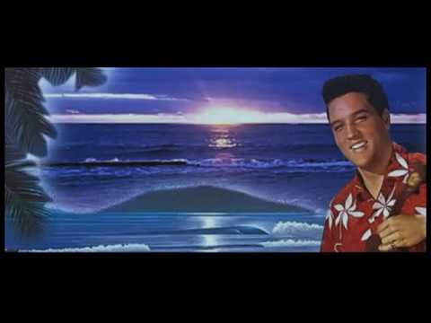 Elvis Presley - Hawaiian Sunset (Extended version)