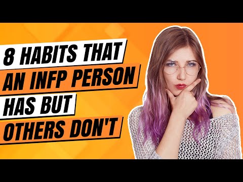 8 Habits that an INFP Person Has But Others Don't