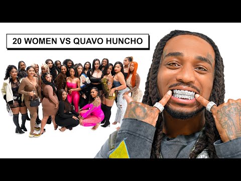 20 WOMEN VS 1 RAPPER : QUAVO HUNCHO