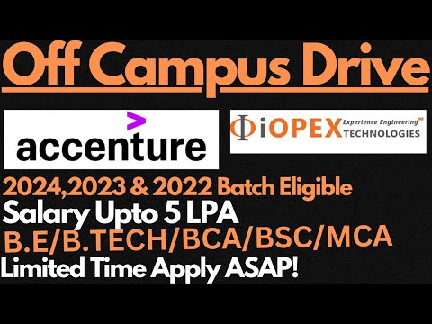 Accenture, IOPEX Off Campus Drive for 2024,2023,2022 Eligible | Apply Fast 🔥🔥