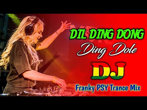 Dil Ding Dong Dole - Dj | Dance Remix | Dj Rajib | Tik Tok 2023 Dj Remix Gan | 90'S Old Is Gold