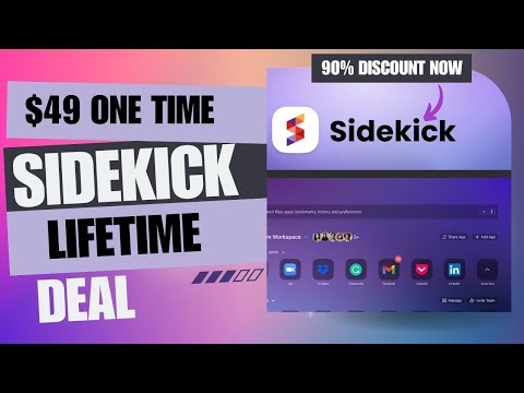 💥 Sidekick Browser Lifetime Deal | Secret to Staying Focused Online  | $49 Lifetime Deal | 90% Now