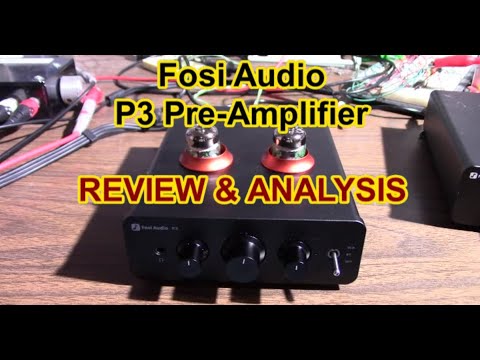 Fosi Audio P3 Pre-Amplifier review & analysis