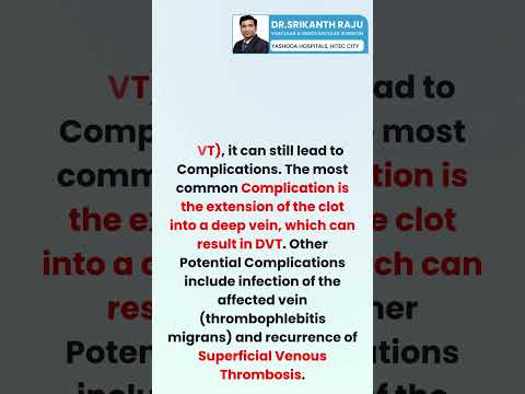 Complications of Superficial Venous Thrombosis | Dr.Srikanth Raju | Yashoda Hospitals