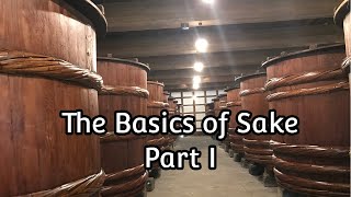 The Basics of Sake Part 1 of 3